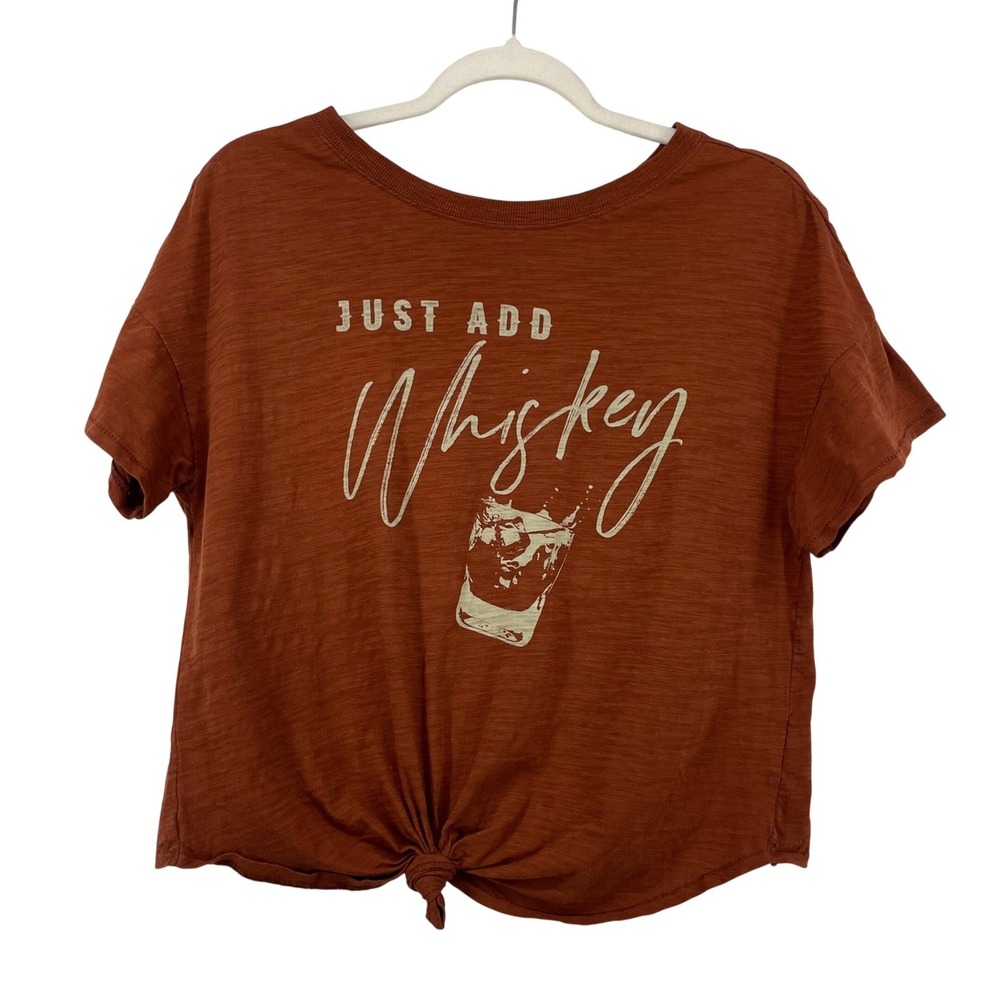 Shyanne Size Small T-Shirt Rust Just Add Whiskey Graphic Slub Cotton Front Knot